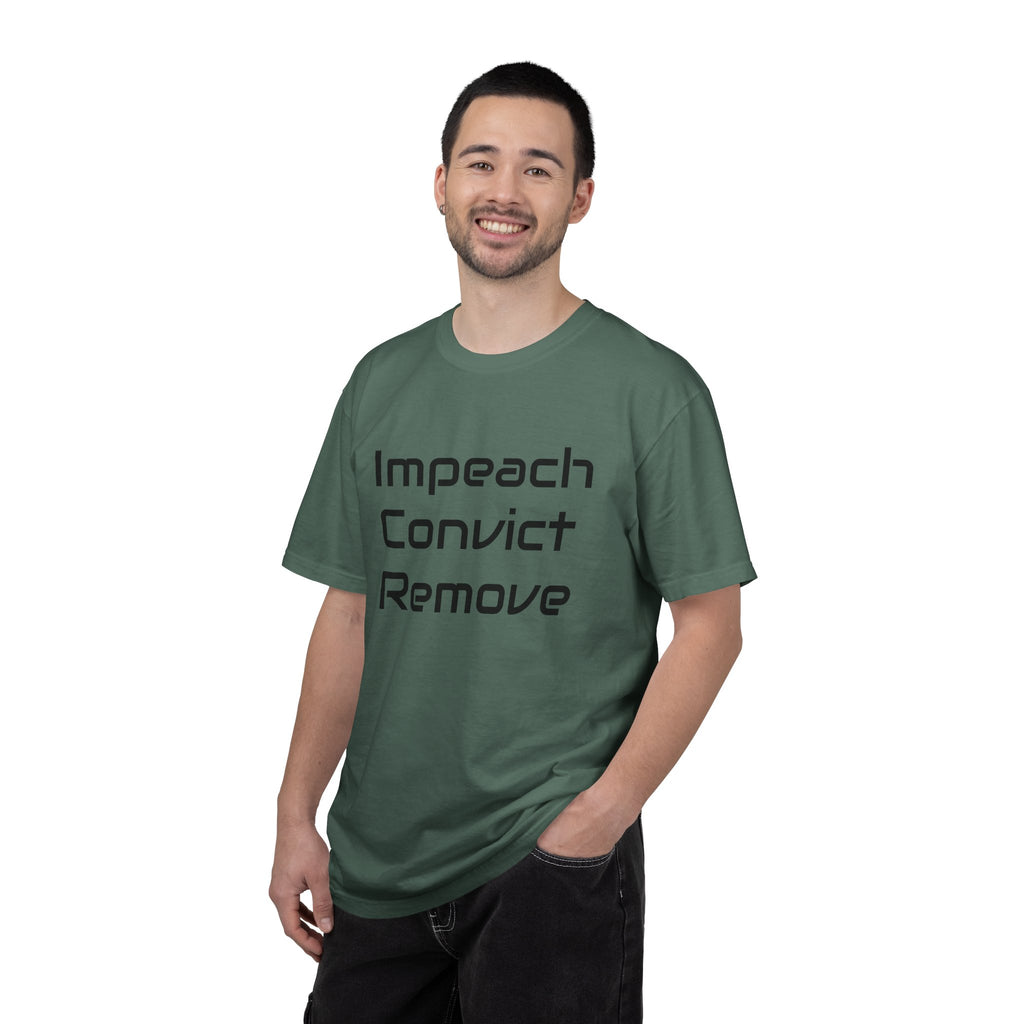 Political Statement T-Shirt — "Impeach Convict Remove" Protest Tee
