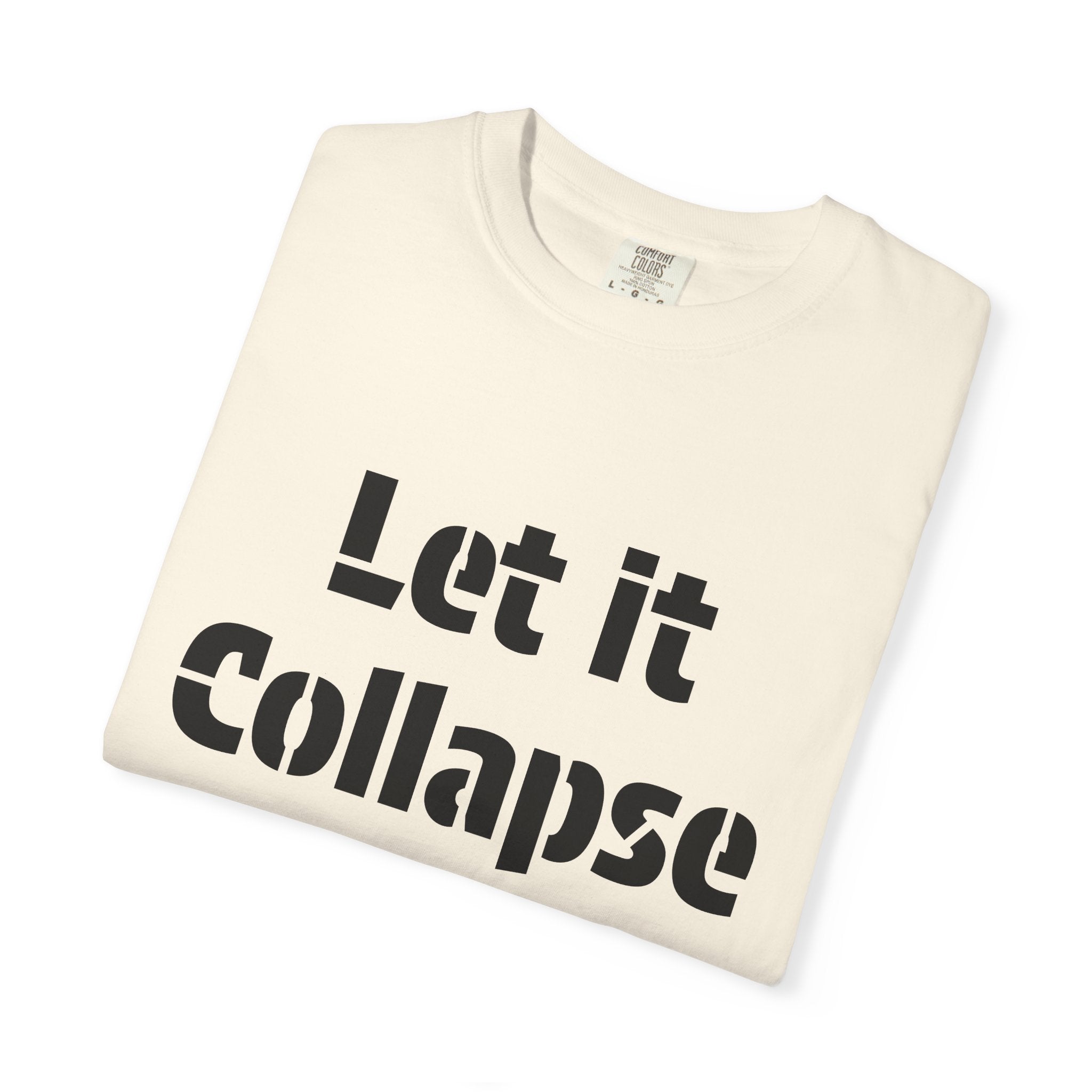Let It Collapse T-Shirt — 'Justice For All' Capitol Graphic Tee