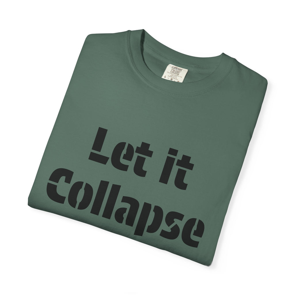 Let It Collapse T-Shirt — 'Justice For All' Capitol Graphic Tee