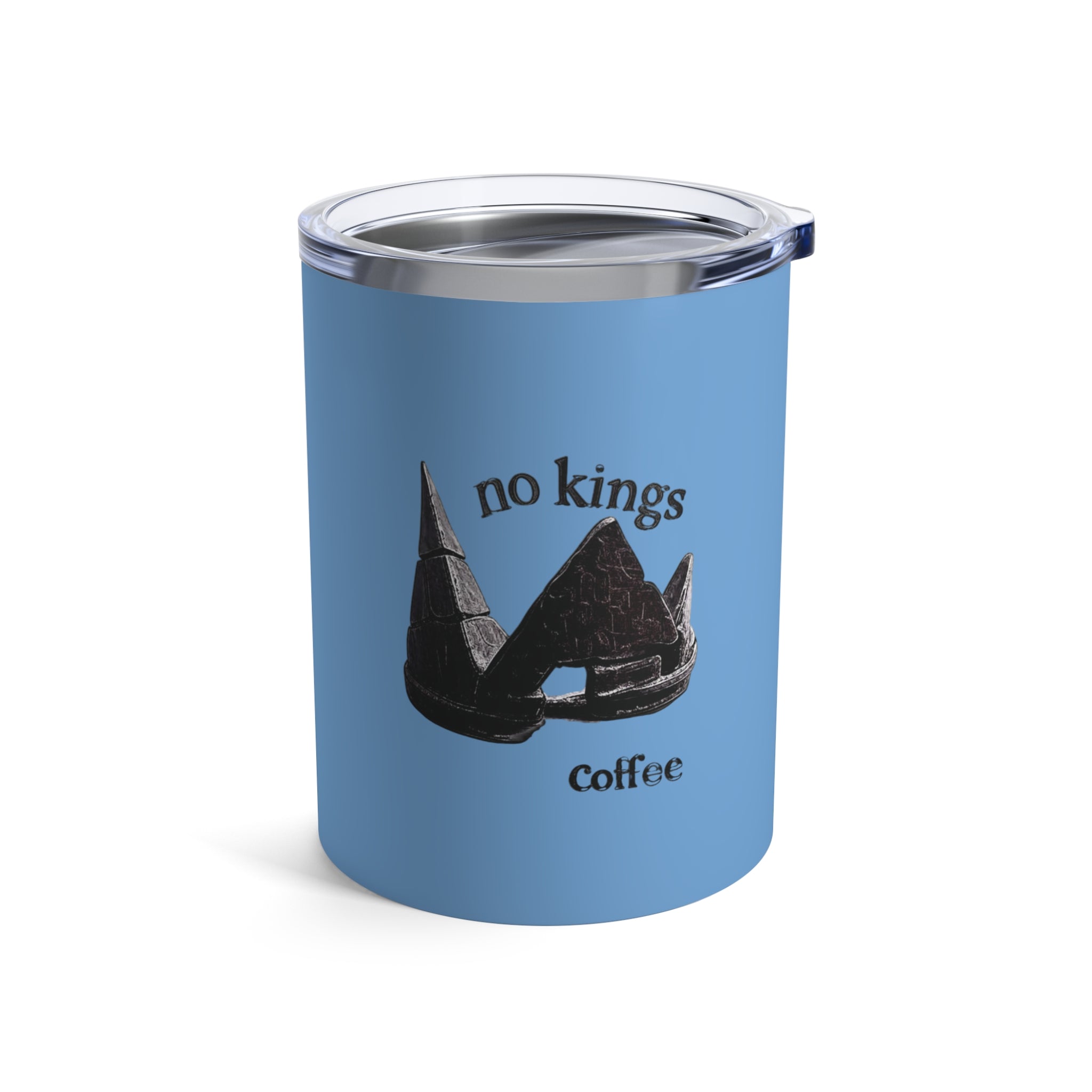 10oz Tumbler of Defiance— Insulated Stainless Steel Coffee Cup